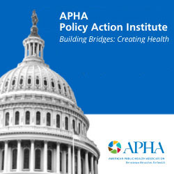 Register Now! APHA Policy Action Institute